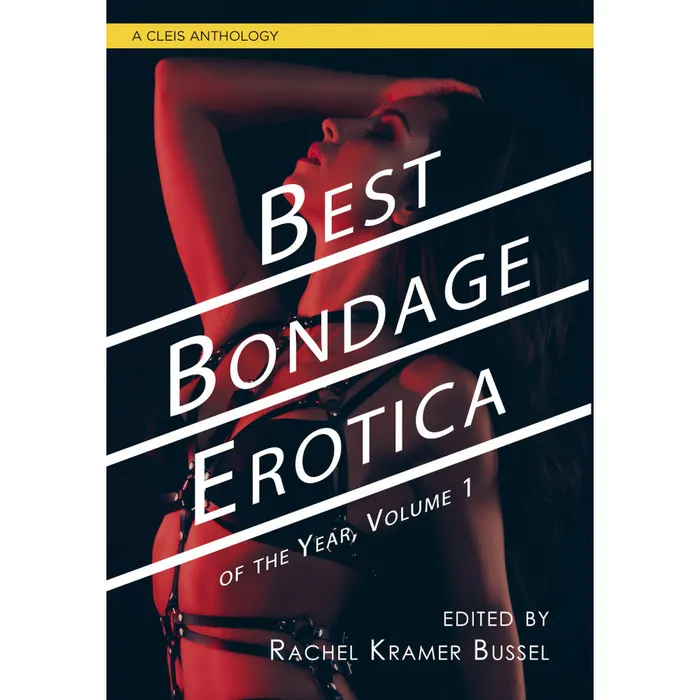 The Pleasure Parlor Couples Best Bondage Erotica of the Year Volume 1